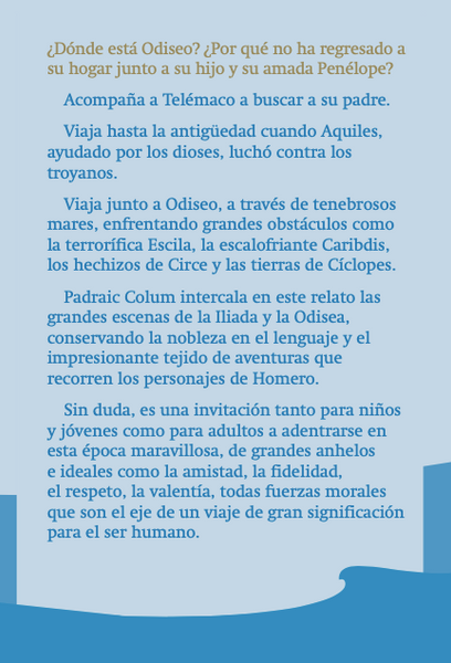 LAS AVENTURAS DE ODISEO Y LA GUERRA DE TROYA