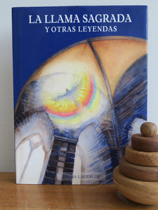 LA LLAMA SAGRADA Y OTRAS LEYENDAS