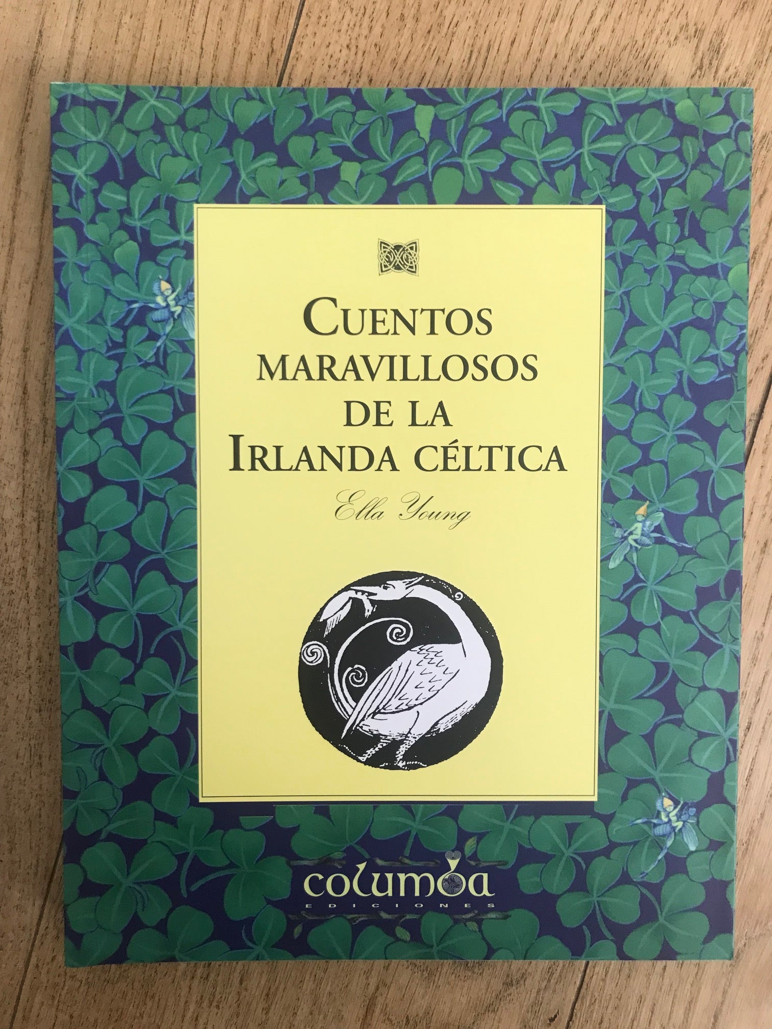 Cuentos maravillosos de la Irlanda céltica