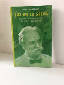 LUZ EN LA SELVA