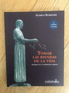 Tomar las riendas de la vida (3ª edición)